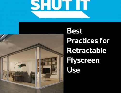 Best Practices for Flyscreen Use