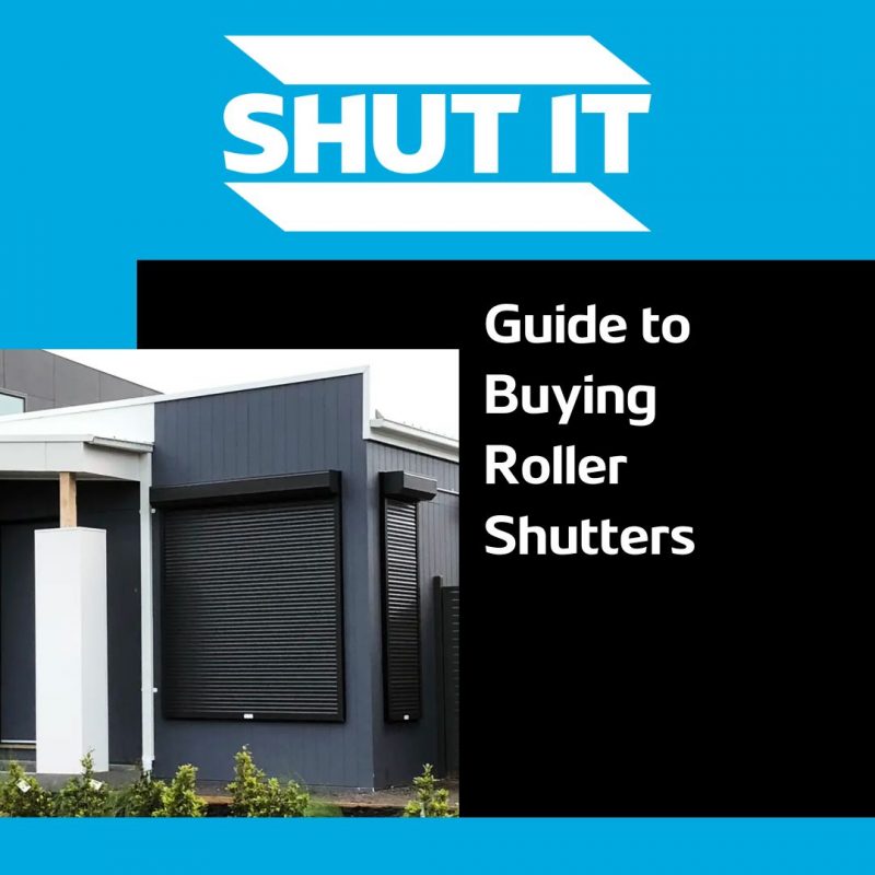 Guide To Buying Roller Shutters Shut It Solutions 3227