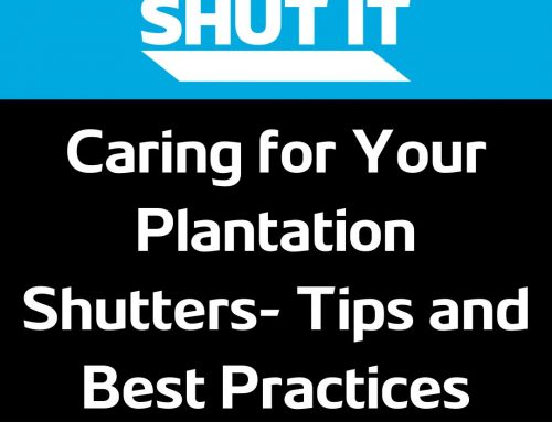 Caring for Your Plantation Shutters: Tips and Best Practices