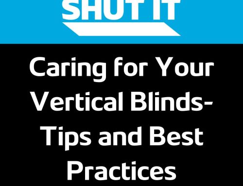 Caring for Your Vertical Blinds: Tips and Best Practices