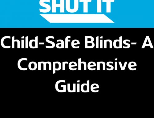 Child-Safe Blinds: A Comprehensive Guide